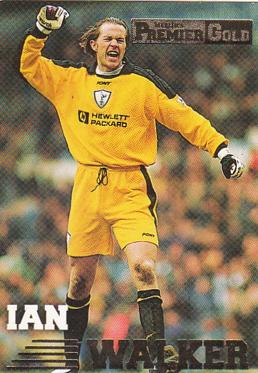 Ian Walker Tottenham Hotspur 1996/97 Merlin's Premier Gold #142